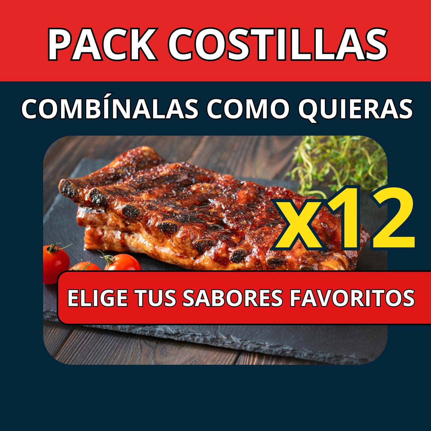 PACK CELEBRACIÓN 12 Costillas COMBÍNALAS COMO QUIERAS (ENVÍO GRATIS)